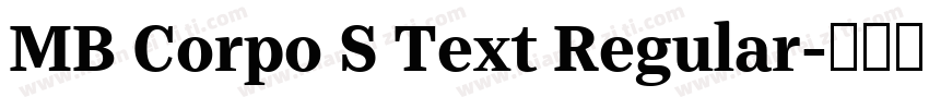 MB Corpo S Text Regular字体转换